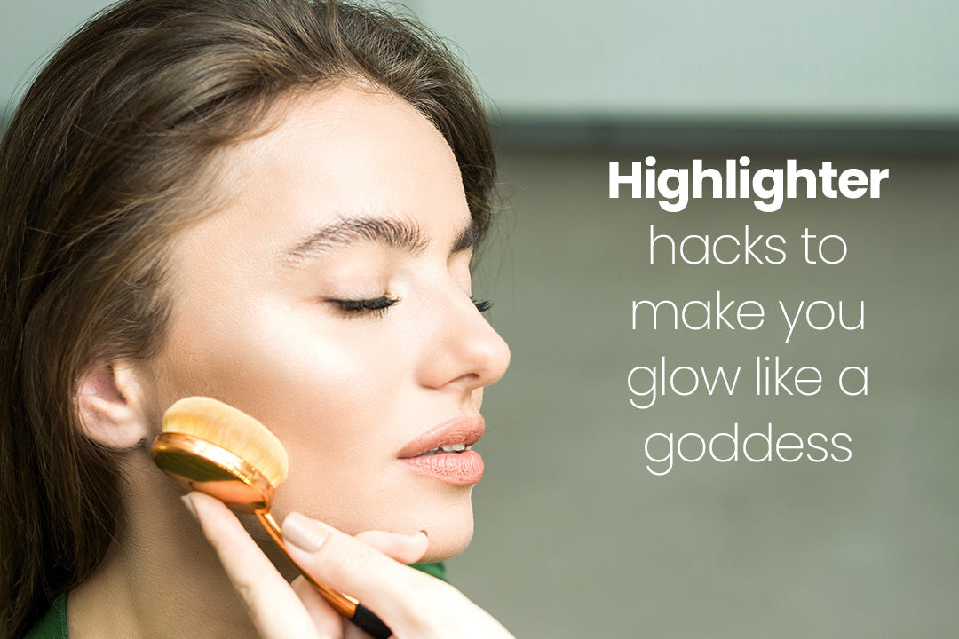 Highlighter hacks to make you glow like a goddess