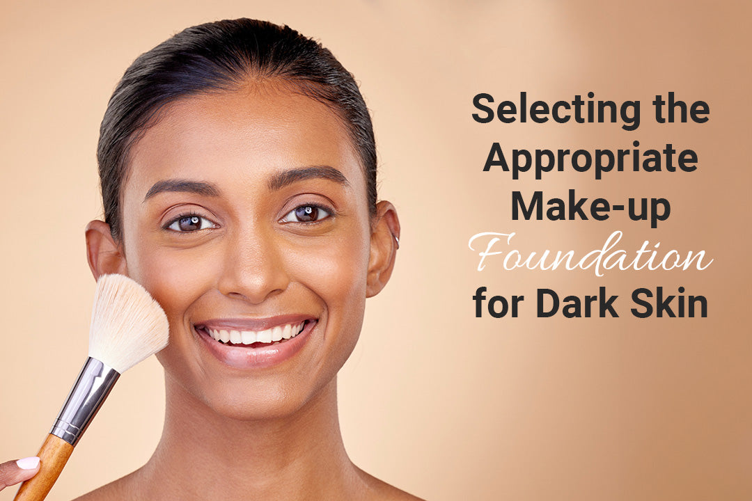 Selecting the Appropriate Makeup Foundation for Dark Skin
