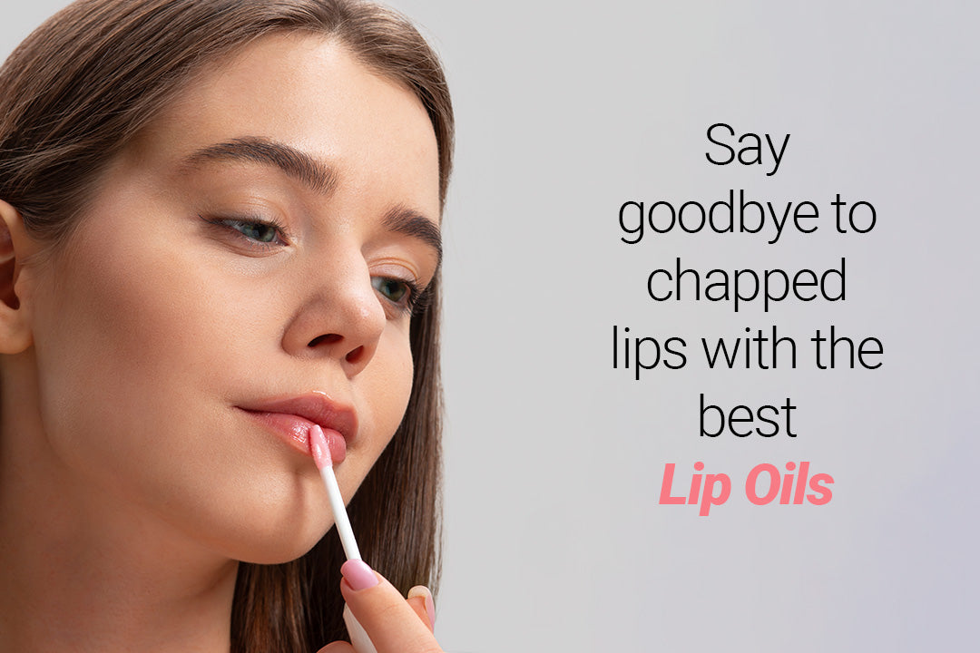Say Goodbye to Chapped Lips With the Best Lip Oils