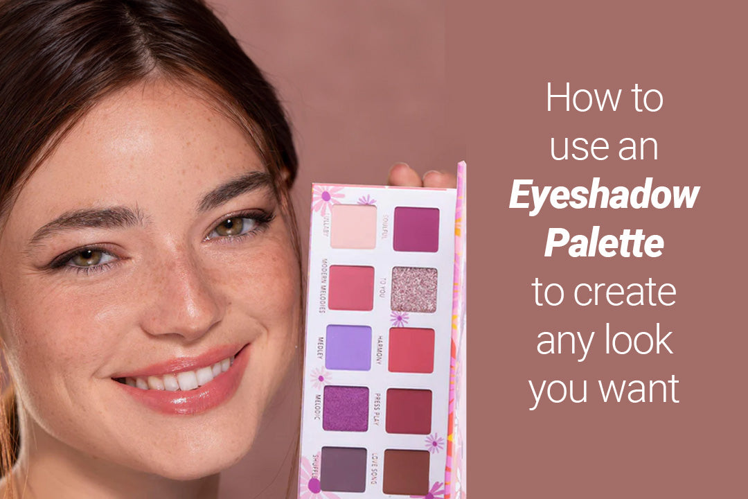 How to Use An Eyeshadow Palette to Create Any Look You Want