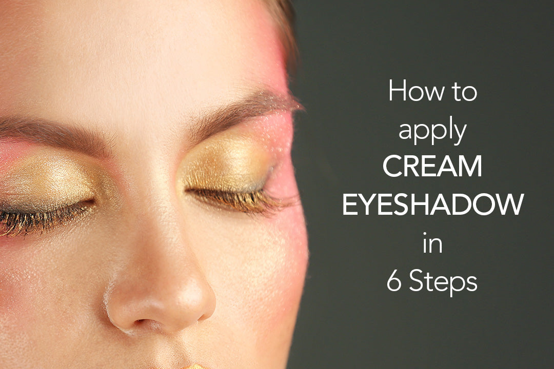 How to Apply Cream Eye Shadow in 6 Steps