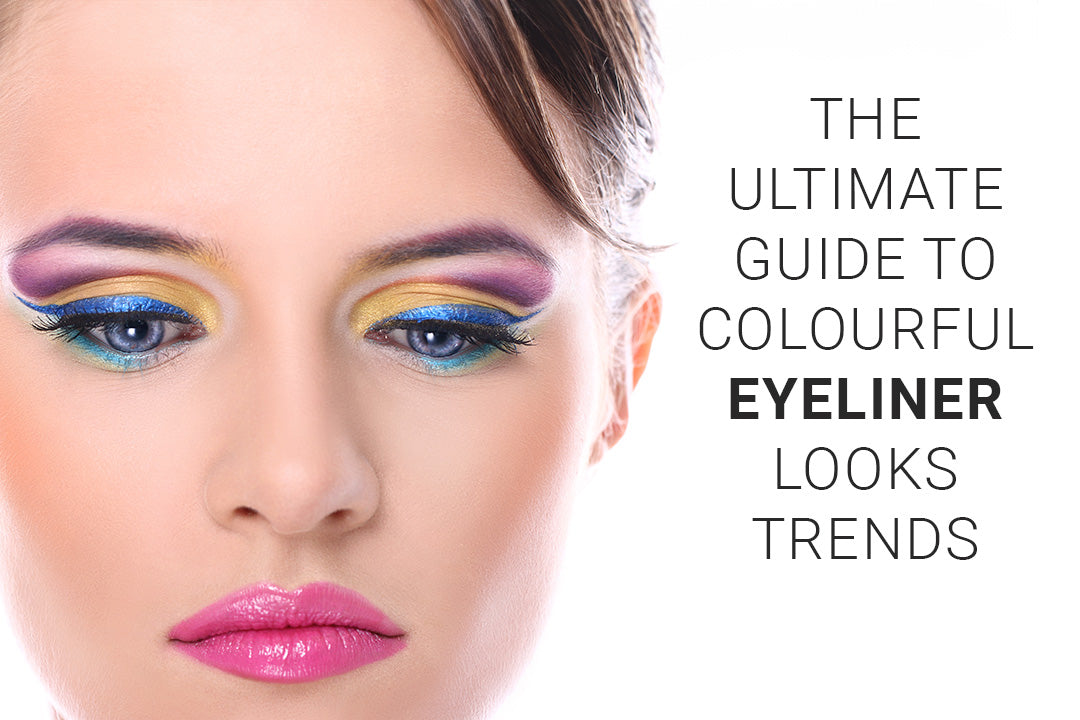 The Ultimate Guide To Colourful Eyeliner Looks Trends
